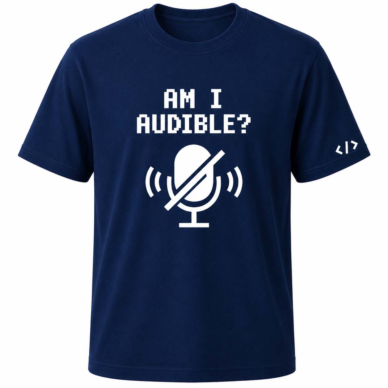 Am I Audible? Cotton T Shirt