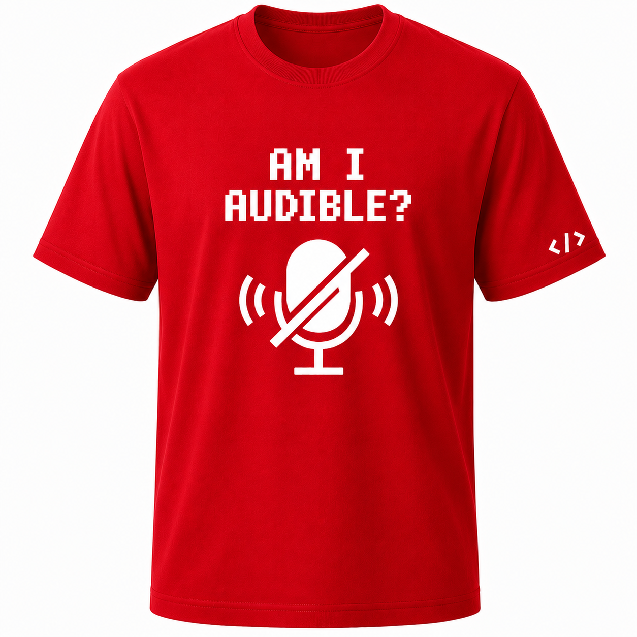 Am I Audible? Cotton T Shirt